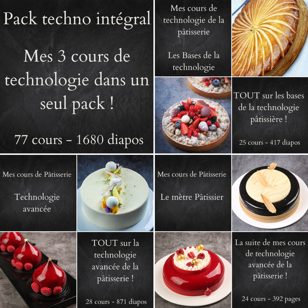 Pack intégral cours Technologie de la pâtisserie Basiques + avancés + mètre pâtissier