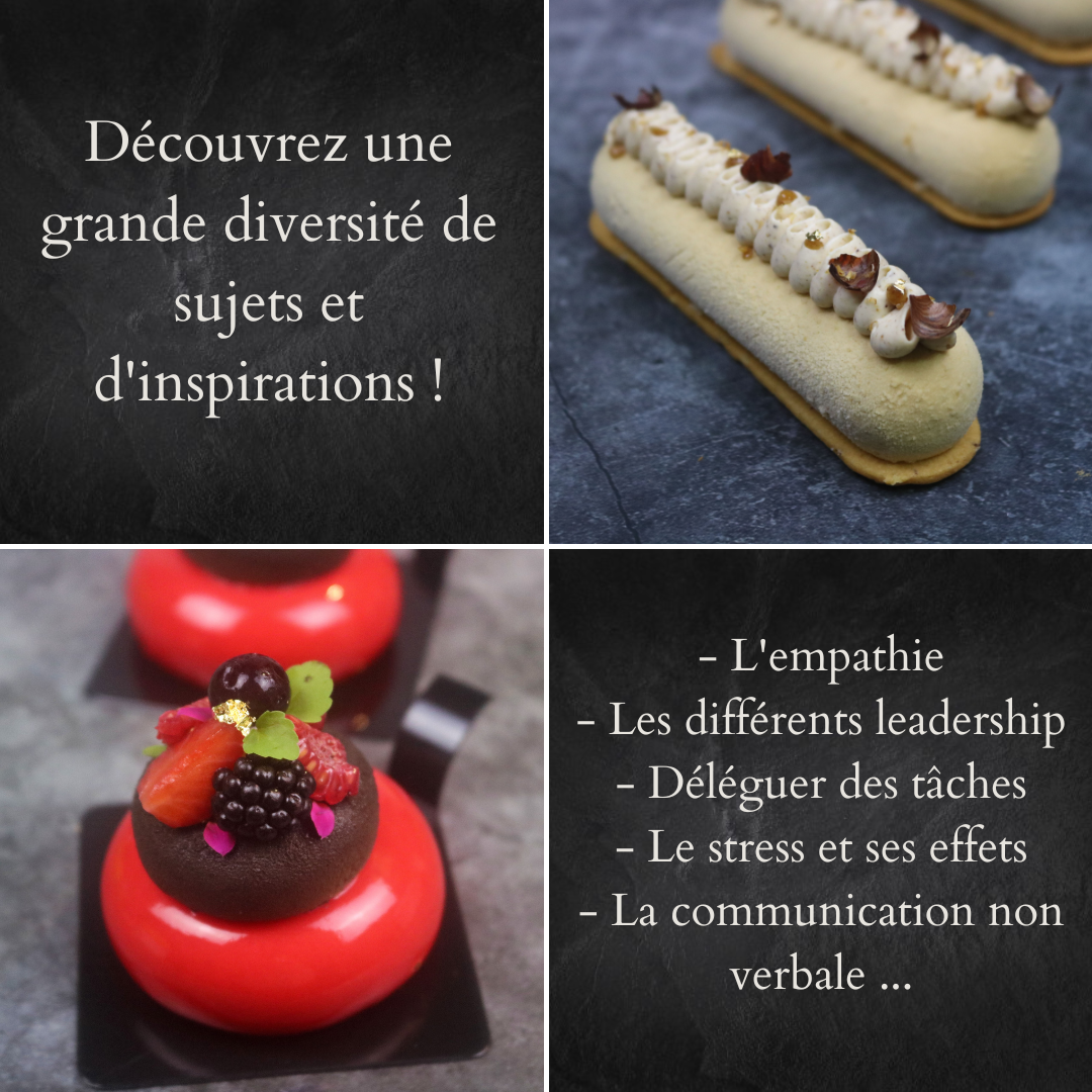 Cours : Gestion d'une équipe, d'une brigade en pâtisserie
