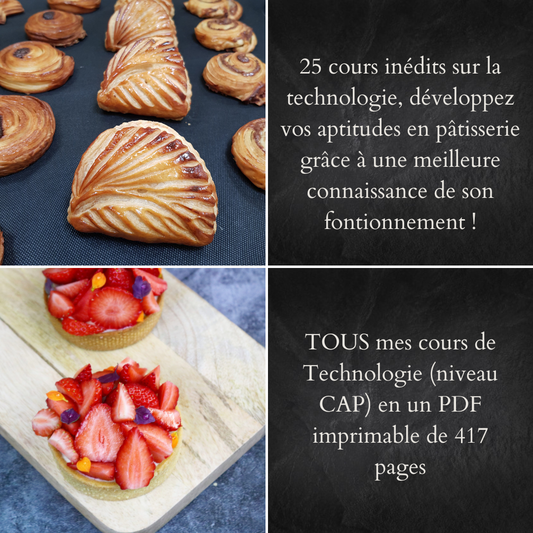 Cours : Les bases de la Technologie en pâtisserie