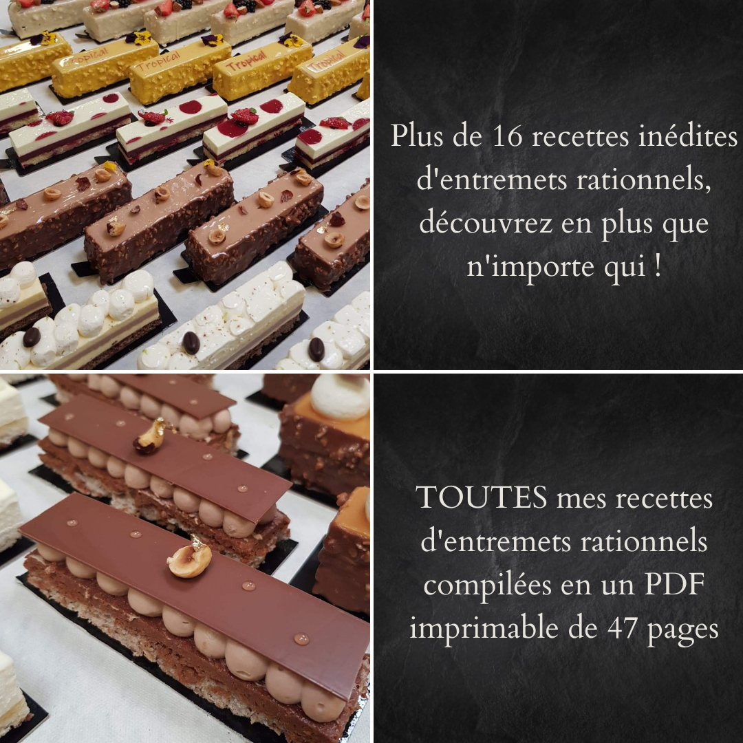 Cours Entremets Rationnels sans gluten