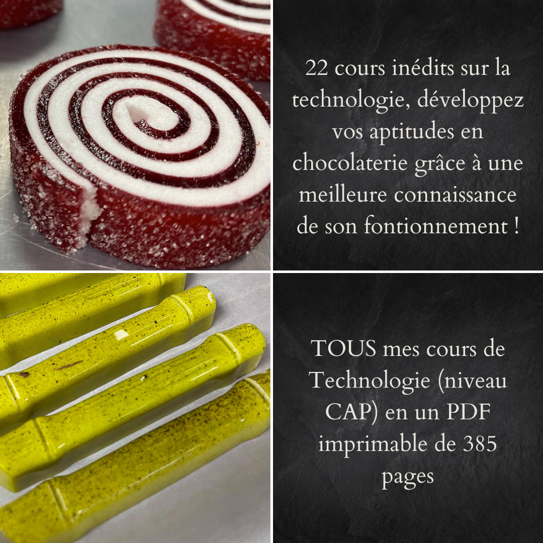 Cours Technologie Chocolaterie / Confiserie
