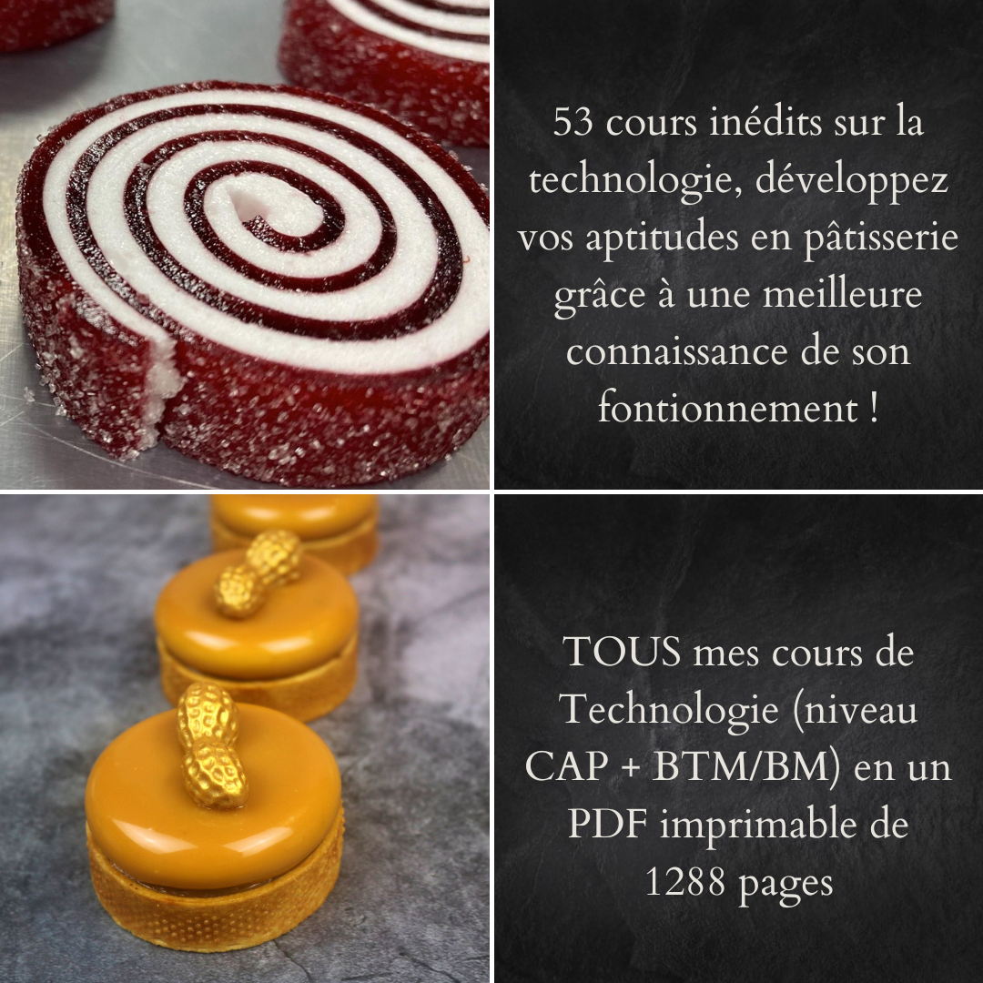 Cours Technologie de la pâtisserie Basiques + avancés