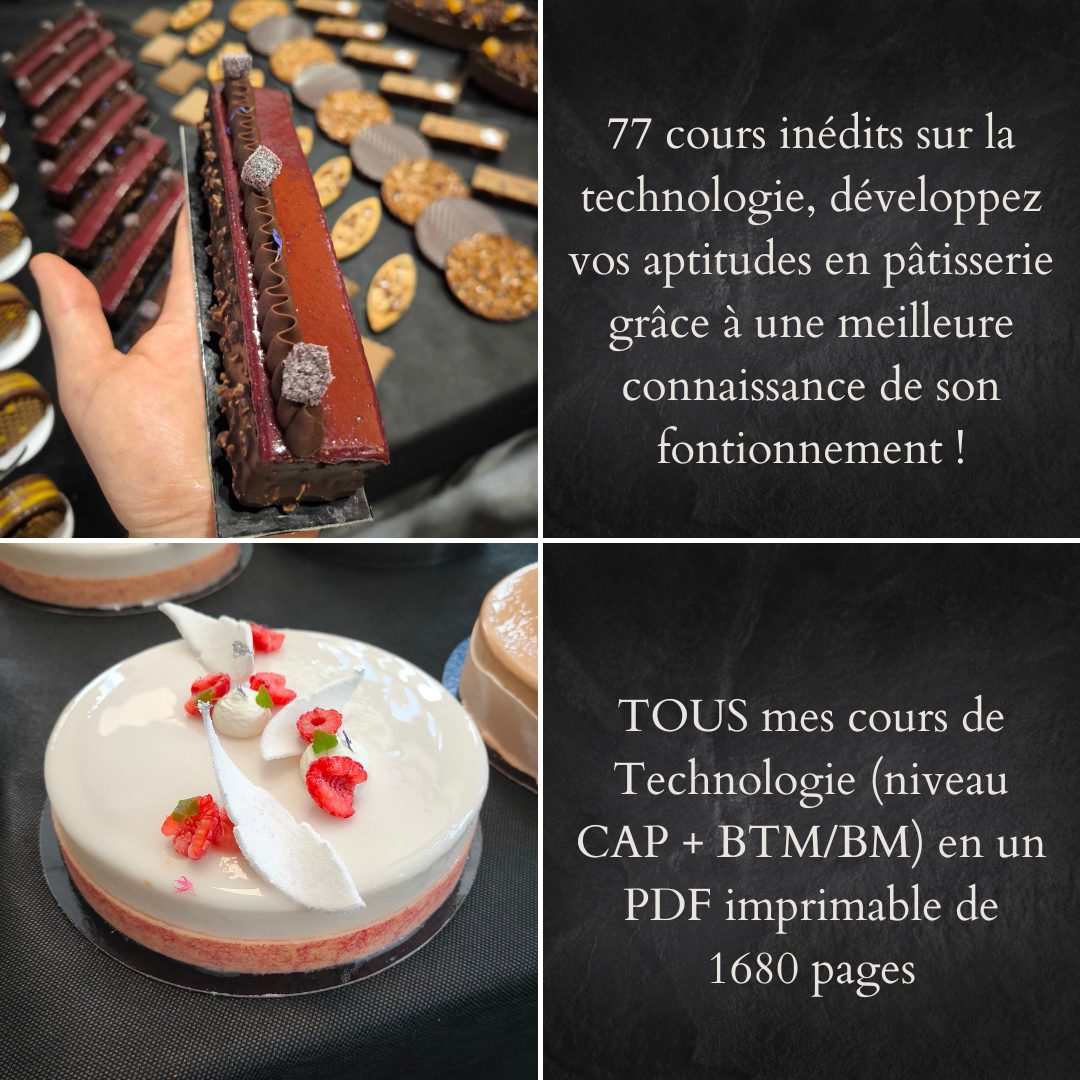 Pack intégral cours Technologie de la pâtisserie Basiques + avancés + mètre pâtissier